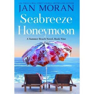 Seabreeze Honeymoon -- Jan Moran